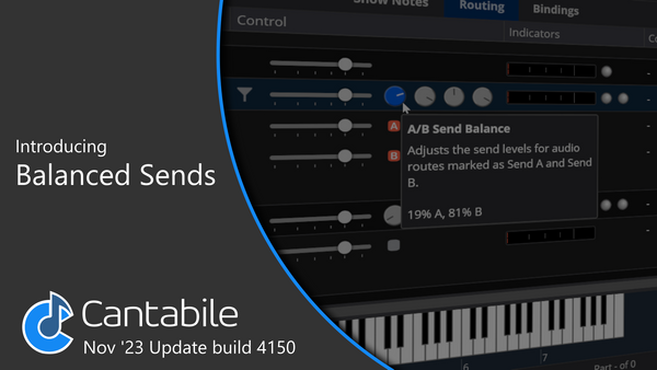 Introducing Balanced Sends in Cantabile